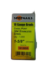 Load image into Gallery viewer, 18 Gauge Stainless Steel Brads 15mm-50mm (1,000)
